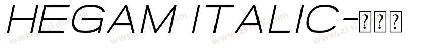 Hegam Italic字体转换
